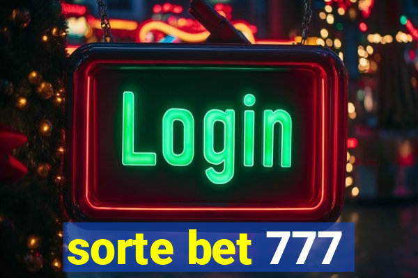 sorte bet 777